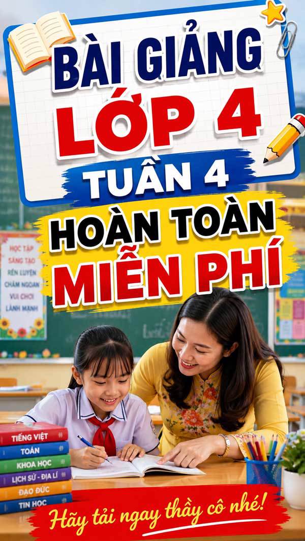 Bài giảng Tiếng việt 4 tuần 4 - Tải miễn phí