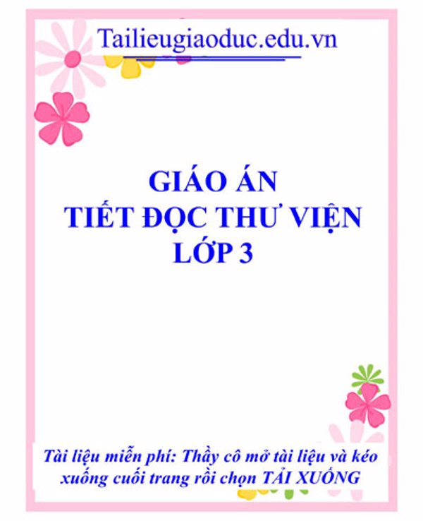 Giáo án đọc thư viện lớp 3