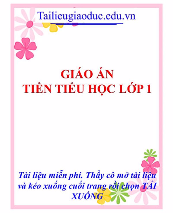File lớp 1 và giáo án tiền tiểu học