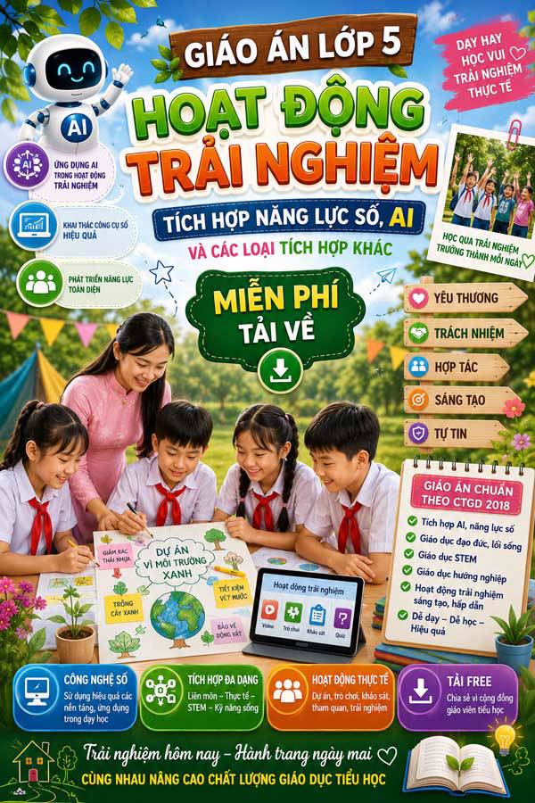 Giáo án tích hợp năng lực số, AI môn HĐTN 5