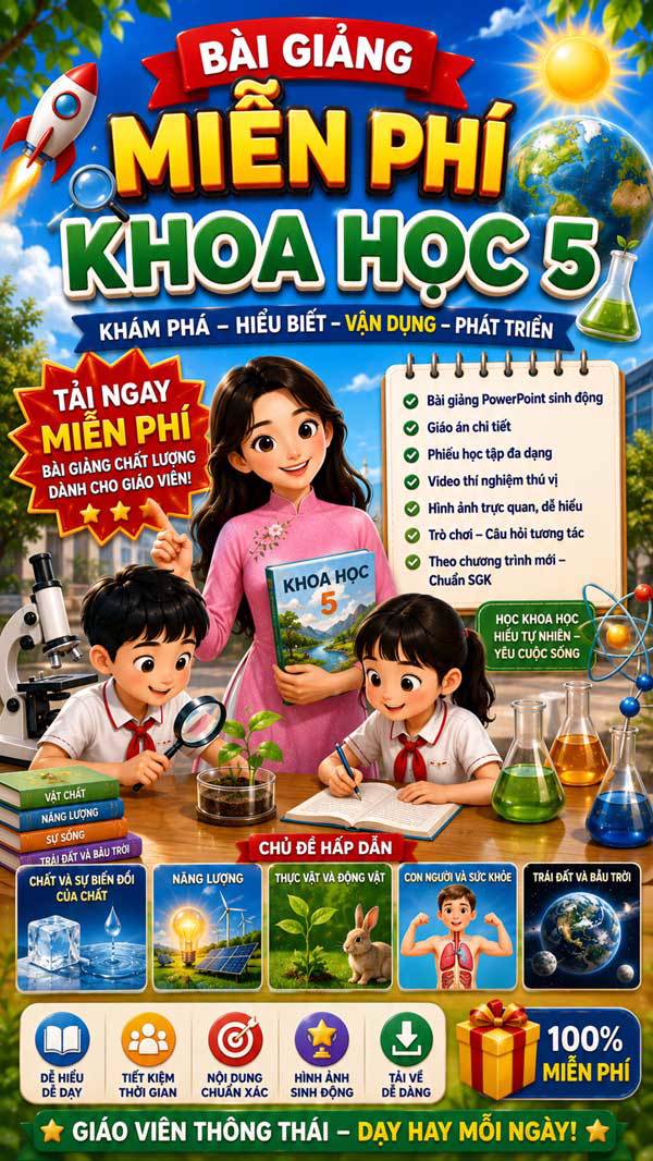 Bài giảng môn Khoa học lớp 5 miễn phí