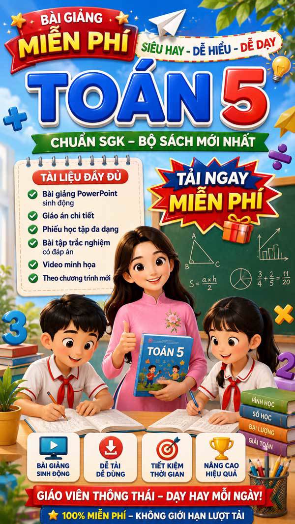 Bài giảng môn Toán lớp 5 miễn phí