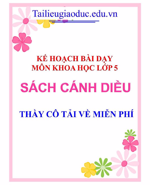 KHBD môn Khoa học lớp 5 sách Cánh Diều