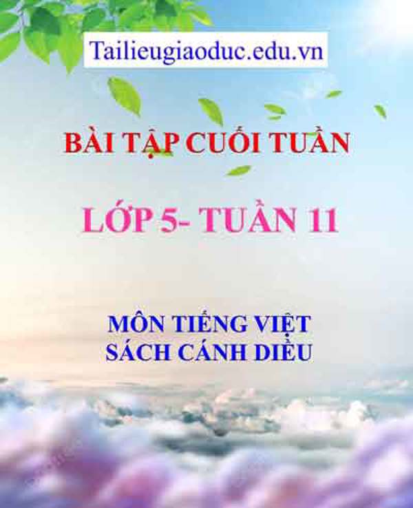 KHBD môn Tiếng Việt lớp 5 tuần 11- Sách Cánh diều