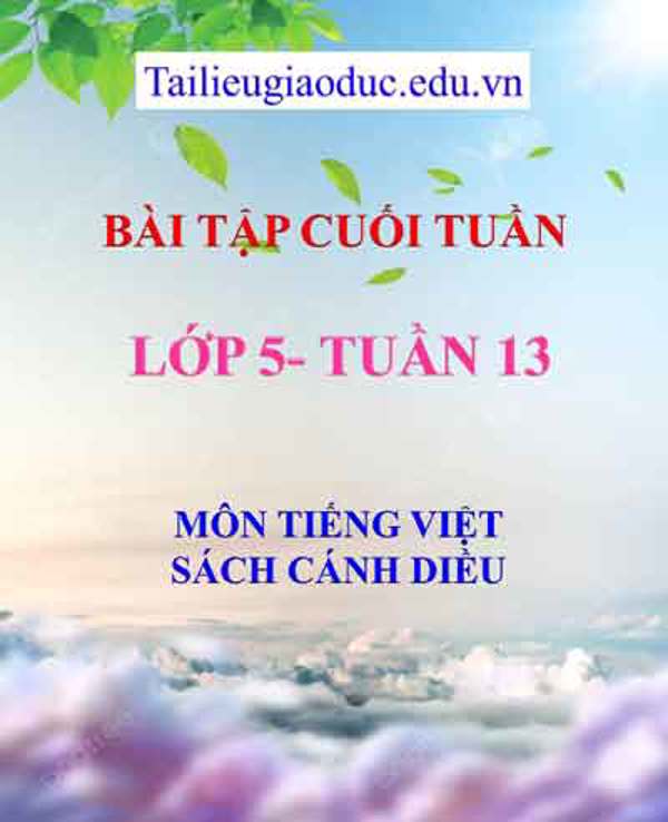 KHBD môn Tiếng Việt lớp 5 tuần 13- Sách Cánh diều