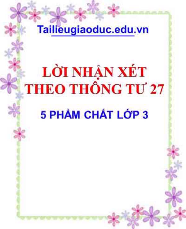 Lời nhận xét 5 phẩm chất theo thông tư 27