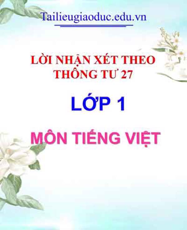 Lời nhận xét môn Tiếng Việt lớp 1