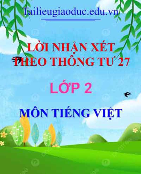Lời nhận xét môn Tiếng Việt lớp 2
