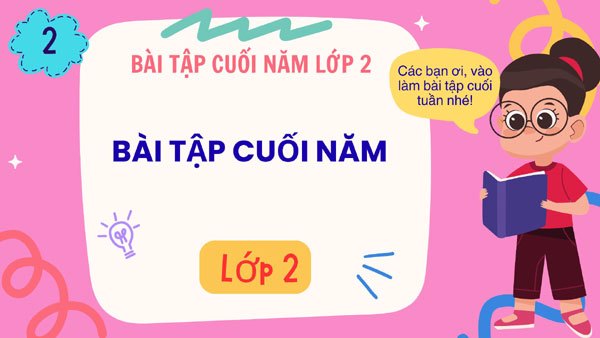 Bài tập ôn tập môn Toán cuối năm lớp 2 (bài 1)