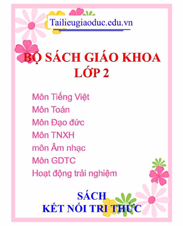 Bộ sách giáo khoa lớp 2 Kết Nối Tri Thức
