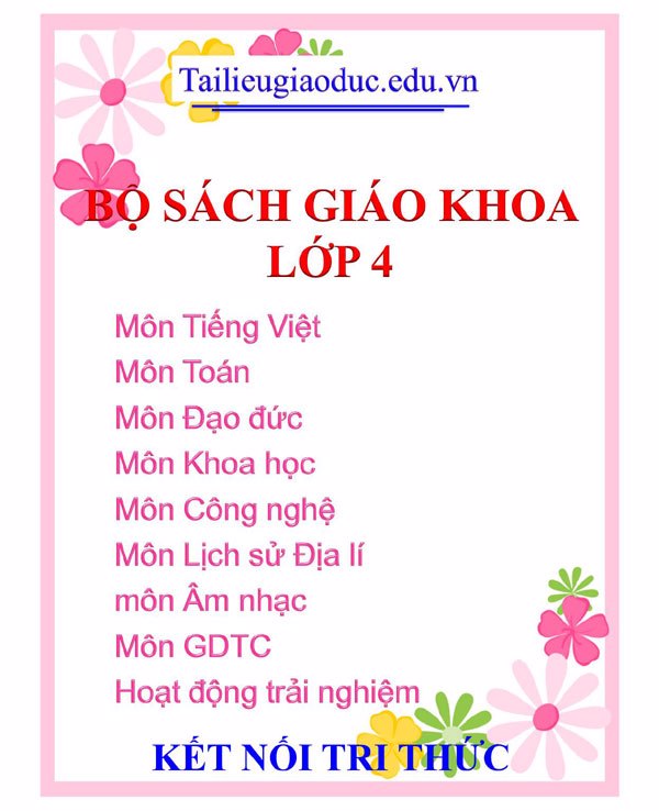 Bộ sách giáo khoa lớp 4 Kết Nối Tri Thức