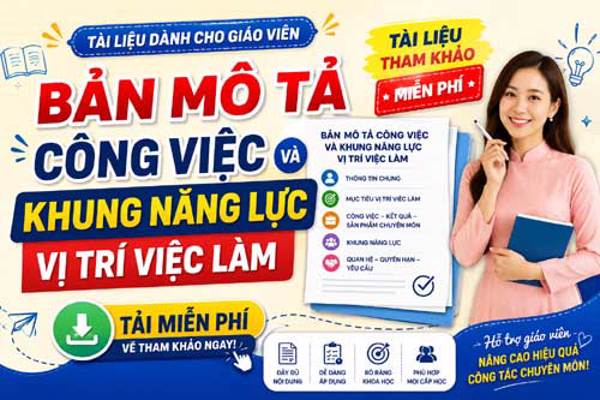 Bản mô tả công việc và khung năng lực vị trí việc làm