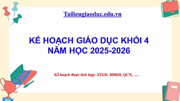 Kế hoạch giáo dục khối 4 năm học 2025-2026