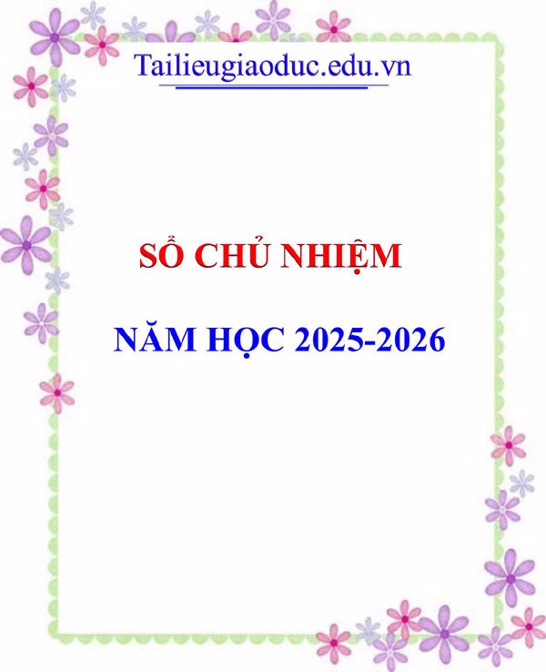 Sổ chủ nhiệm năm học 2025-2026