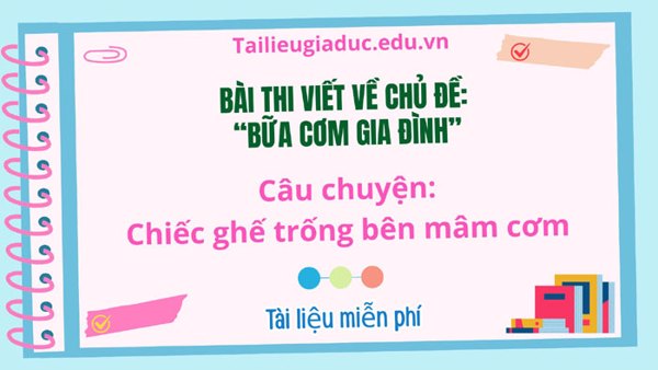 Bài dự thi chủ đề "Bữa cơm gia đình"