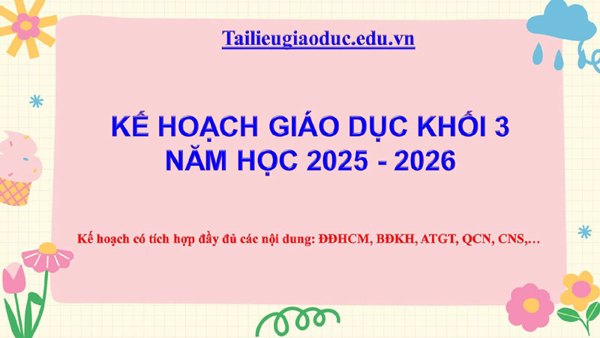 Kế hoạch giáo dục khối 3 năm học 2025-2026