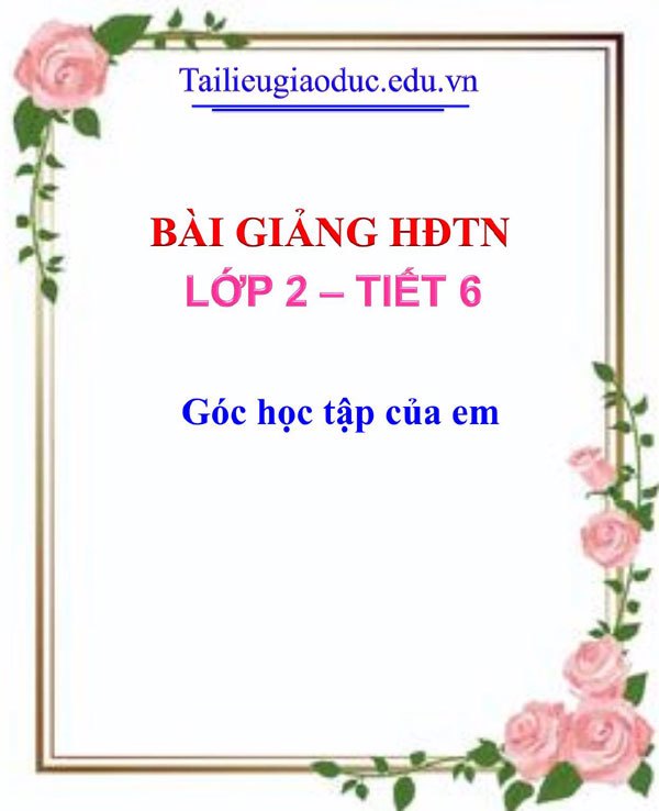 Bài giảng Góc học tập của em