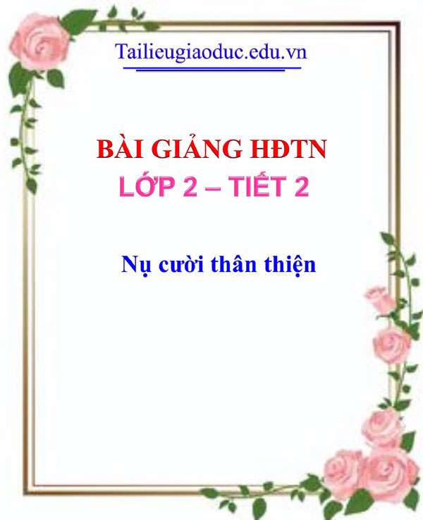 Bài giảng Nụ cười thân thiện