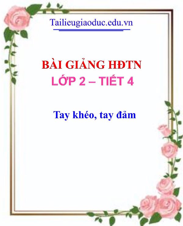 Bài giảng Tay khéo, tay đảm