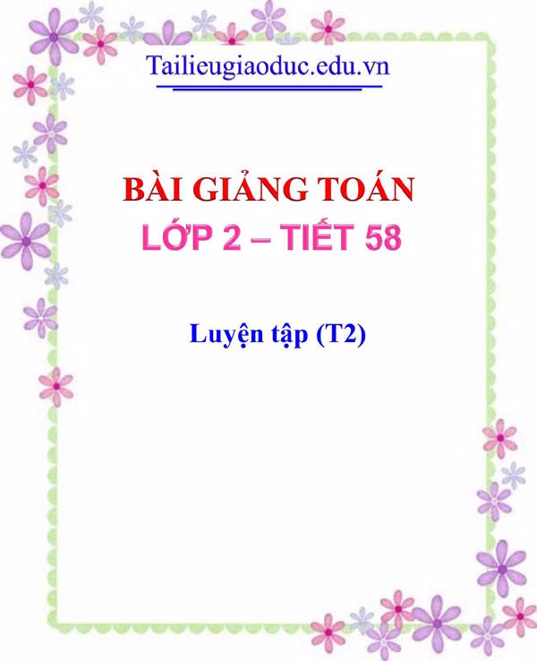 Bài giảng Luyện tập (T2)