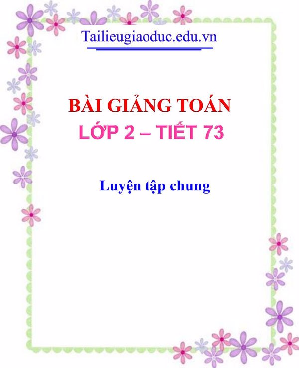Bài giảng Luyện tập chung 