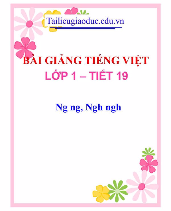 Bài giảng Ng ng, Ngh ngh