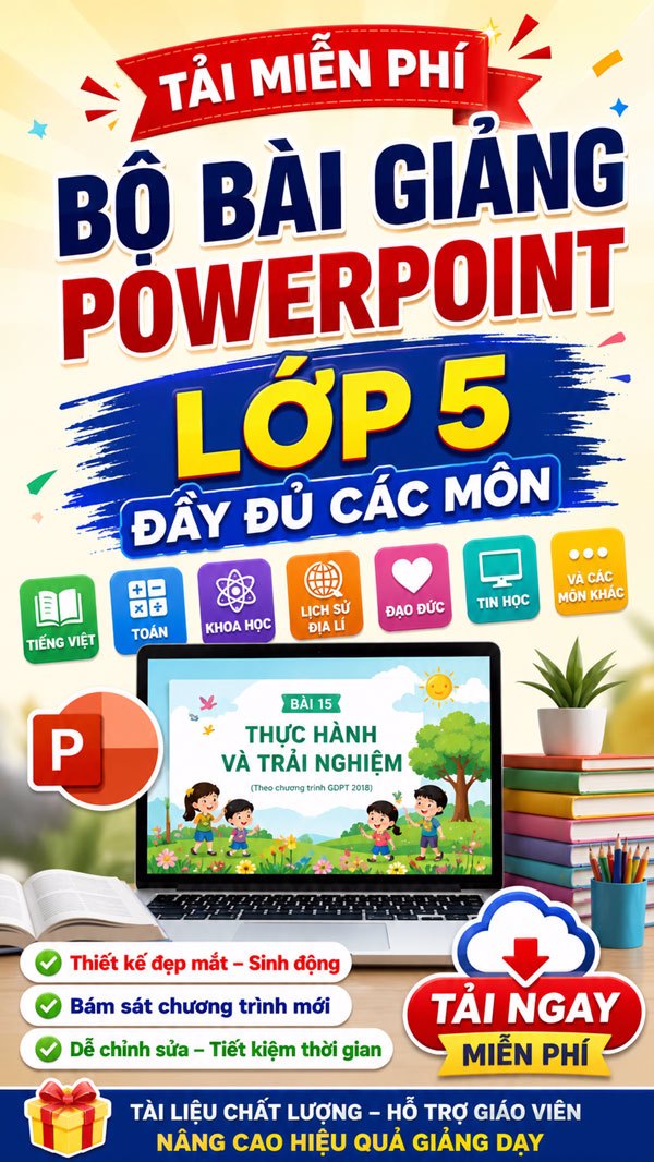 Bài giảng PowerPoint lớp 5 kết nối