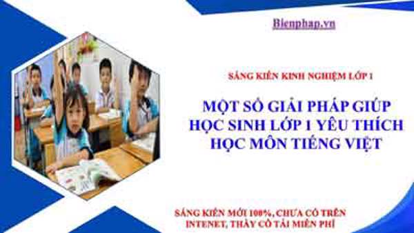 Một số giải pháp giúp học sinh lớp 1 yêu thích học môn Tiếng Việt