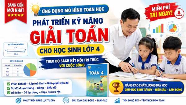 Ứng dụng mô hình toán học để phát triển kỹ năng giải toán cho học sinh lớp 4
